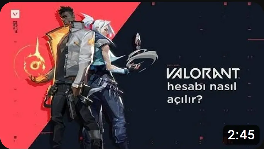 Valorant Hesap Açma