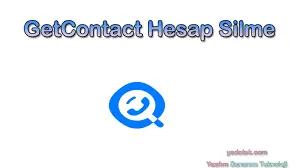 Getcontact hesap silme