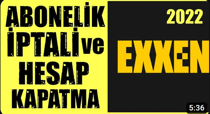 Exxen üyelik silme