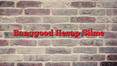 Banggood Hesap Silme